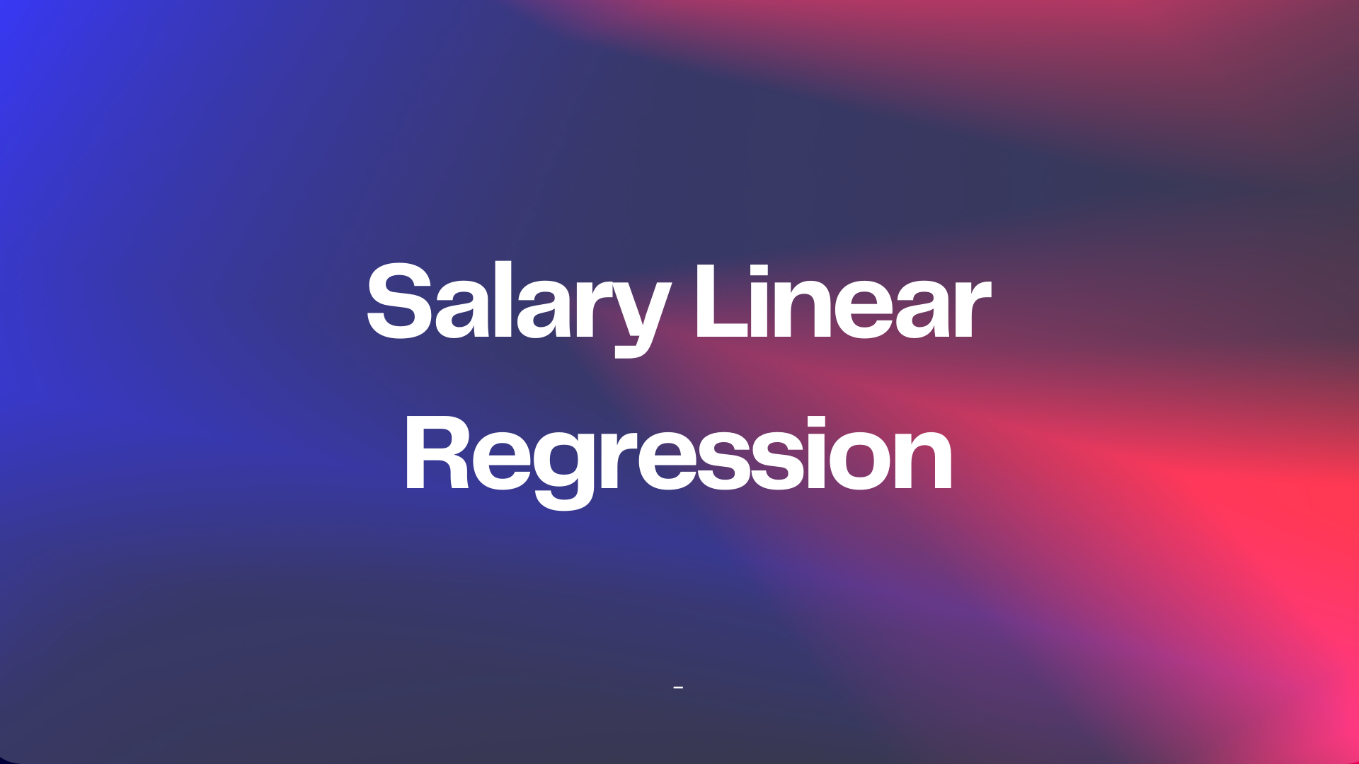 Salary Linear Regression