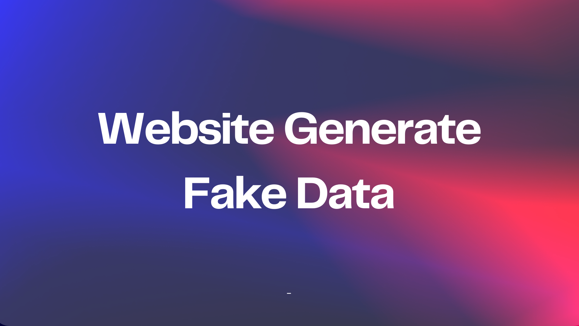 Website Generate Fake data